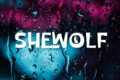 SHE WOLF - CI SIAMO